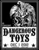 Dangerous Toys at Red Eyed Fly!