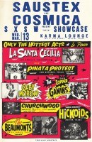 Official SXSW Showcase Presented by Saustex & Cosmica Records