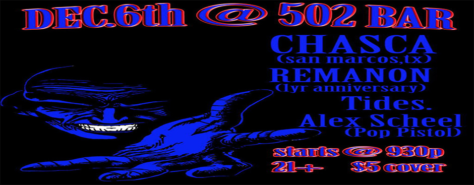 Chasca Plays 502 Bar with Remanon, Tides, and Alex Scheel