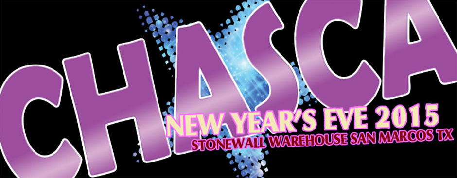 New Year’s Eve with Chasca and Chitah Daniels Kennedy at Stonewall Warehouse
