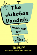 Jukebox Vandals at Toupsie’s