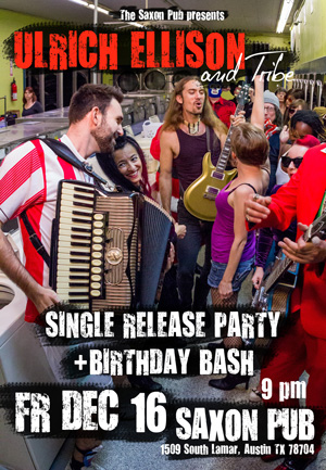 Ulrich Ellison and Tribe Celebrate Birthday and Release New Single “I’m Down” at Saxon Pub