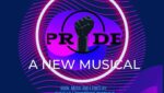 PRIDE: A New Musical