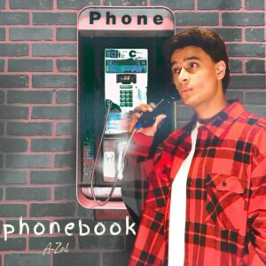 A-Zal Releases the Playful Music Video of His Latest Single, "Phonebook"