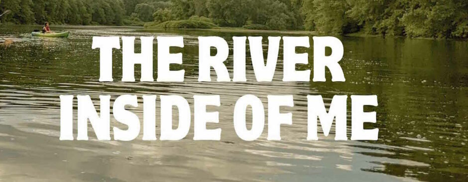 The River Inside of Me