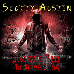 Lucifer's Rain (The Bad One Is Back) (Single)