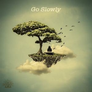 Go Slowly (Single)