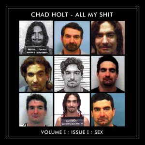 The Chad Holt Sells Out To Reality TV / “All My Shit” Record Release BBQ/Crawfish Boil
