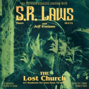 An Intimate Acoustic Evening with S.R. Laws and Jeff Troiano