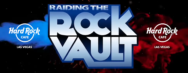 Raiding the Rock Vault LIVE at the Hard Rock Cafe Las Vegas Strip!